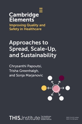 Approaches to Spread, Scale-Up, and Sustainability by Papoutsi, Chrysanthi