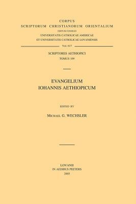 Evangelium Iohannis Aethiopicum: T. by Wechsler, Mg