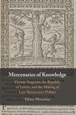 Mercenaries of Knowledge by Montcher, Fabien