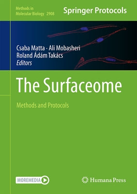 The Surfaceome: Methods and Protocols by Matta, Csaba