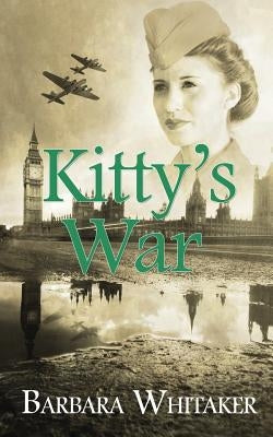 Kitty's War by Whitaker, Barbara