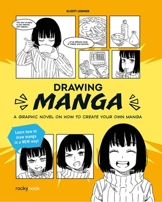 Drawing Manga: An Illustrated Story by Lerner, Eliott