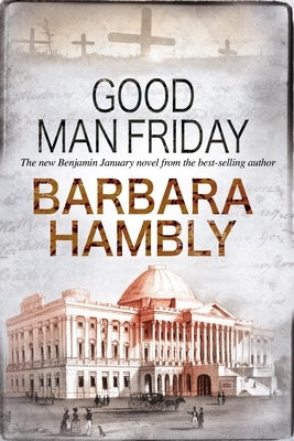 Good Man Friday by Hambly, Barbara