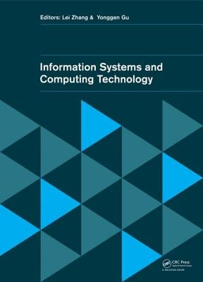 Information Systems and Computing Technology by Zhang, Lei