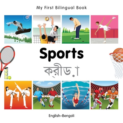My First Bilingual Book-Sports (English-Bengali) by Milet Publishing