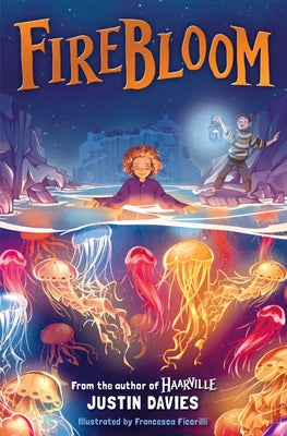 Firebloom by Davies, Justin