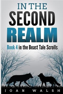 In the Second Realm by Walsh, Joan