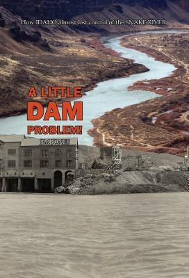 A Little Dam Problem by Jones, Jim