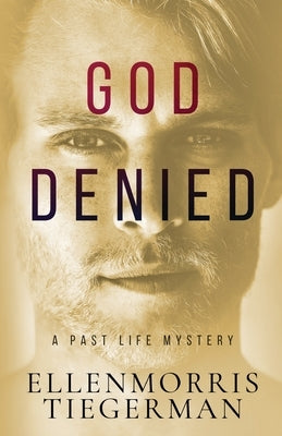 God Denied by Tiegerman, Ellenmorris