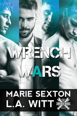 Wrench Wars: Volume 5 by Sexton, Marie