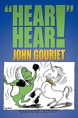 Hear Hear! by Gouriet, John