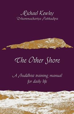 The Other Shore by Kewley, M.