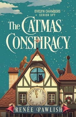 The Catmas Conspiracy by Pawlish, Renee