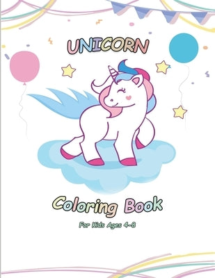 Unicorn Coloring Book: 100 Magical Unicorn Designs for Girls Age 4-8 (Books for Kids) by Hoang, Tony