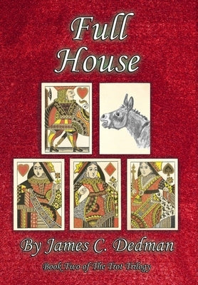 Full House by Dedman, James