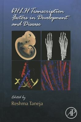 Bhlh Transcription Factors in Development and Disease: Volume 110 by Taneja, Reshma