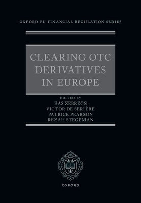 Clearing OTC Derivatives in Europe by Zebregs