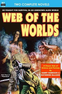 Web of the Worlds & Rule Golden by MacLean, Katherine