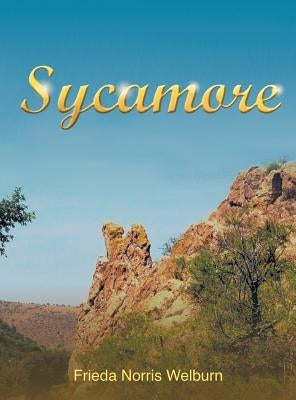Sycamore by Welburn, Frieda Norris