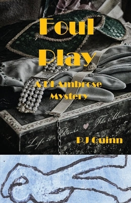 Foul Play by Quinn, Pj