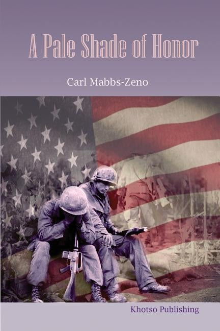 A Pale Shade of Honor by Mabbs-Zeno, Carl Christian