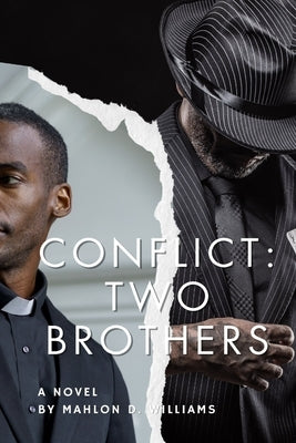 Conflict: Two Brothers by Burns Mfa, Christopher D.