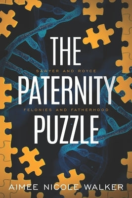 The Paternity Puzzle by Walker, Aimee Nicole