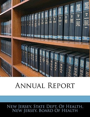 Annual Report by New Jersey State Dept of Health