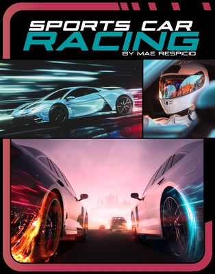 Sports Car Racing by Respicio, Mae