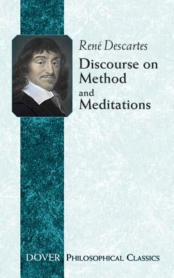 Discourse on Method and Meditations by Descartes, René