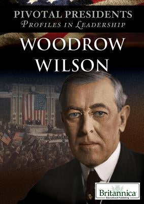 Woodrow Wilson by Huddle, Lorena