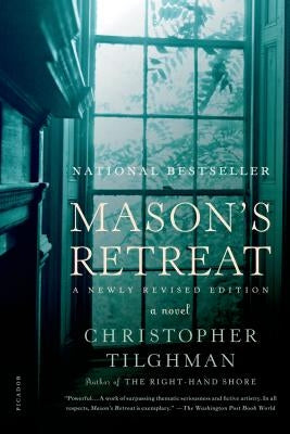 Mason's Retreat by Tilghman, Christopher