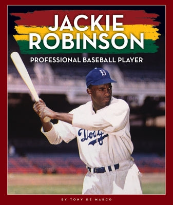 Jackie Robinson: Professional Baseball Player by Marco, Tony de