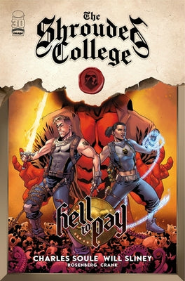 Hell to Pay Volume 1: Shrouded College Book by Soule, Charles