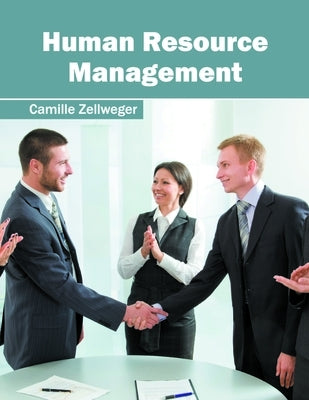 Human Resource Management by Zellweger, Camille