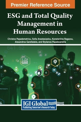 ESG and Total Quality Management in Human Resources by Papademetriou, Christos
