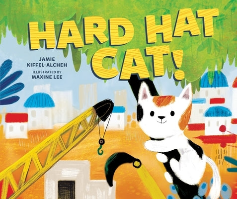 Hard Hat Cat! by Kiffel-Alcheh, Jamie