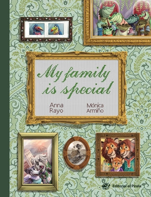 My Family Is Special by Armiño, Mónica