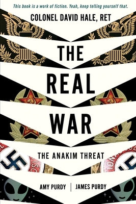 The Real War - The Anakim Threat by Hale, Colonel David