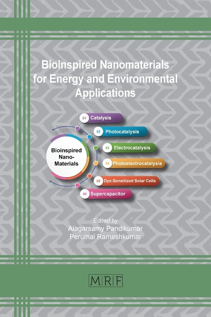 Bioinspired Nanomaterials for Energy and Environmental Applications by Pandikumar, Alagarsamy