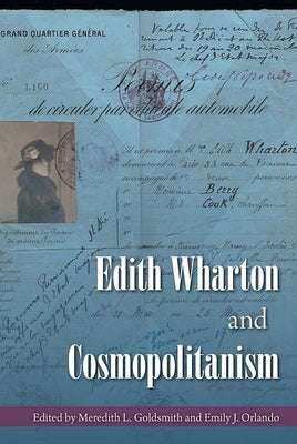 Edith Wharton and Cosmopolitanism by Goldsmith, Meredith L.