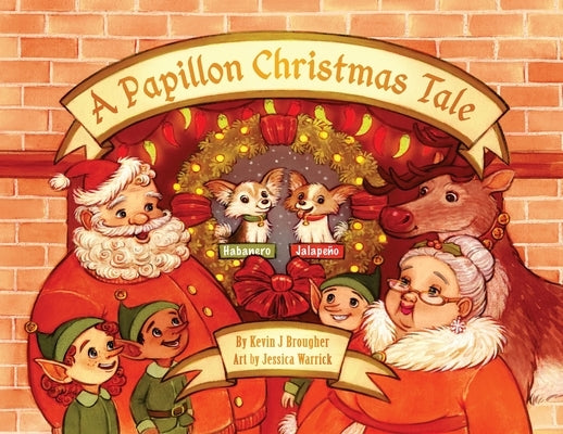 A Papillon Christmas Tale by Brougher, Kevin