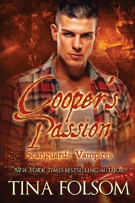 Cooper's Passion (Large Print Edition): Scanguards Hybrids #5 by Folsom, Tina