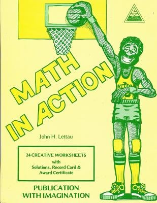 Math in Action by Lettau, John H.