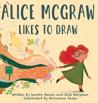 Alice McGraw Likes to Draw by Bergman, Rich