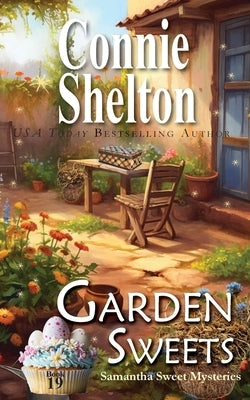 Garden Sweets by Shelton, Connie
