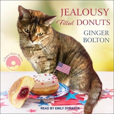Jealousy Filled Donuts Lib/E by Bolton, Ginger