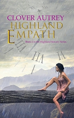 Highland Empath by Autrey, Clover