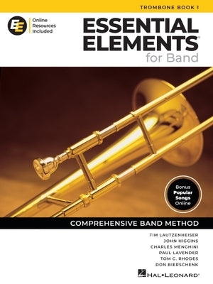 Essential Elements for Band - Trombone Book 1 with Online Resources by Lautzenheiser, Tim