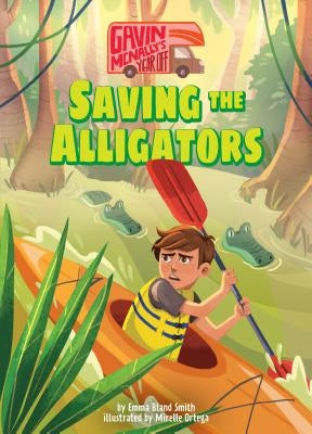 Book 3: Saving the Alligators by Smith, Emma Bland